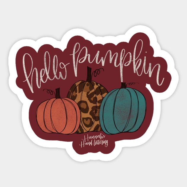 Hello Pumpkin Sticker by Hannah’s Hand Lettering